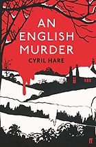 The Best Classic Christmas Mysteries - An English Murder by Cyril Hare