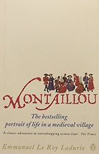 The best books on The Middle Ages - Montaillou: Cathars and Catholics in a French Village 1294-1324 by Emmanuel Le Roy Ladurie The best books on The Middle Ages - Montaillou: Cathars and Catholics in a French Village 1294-1324 by Emmanuel Le Roy Ladurie