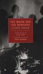 The Best Italian Novels - The Moon and the Bonfires by Cesare Pavese The Best Italian Novels - The Moon and the Bonfires by Cesare Pavese