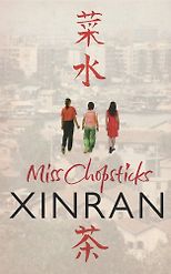 The best books on 理解中国 - Miss Chopsticks by Xinran