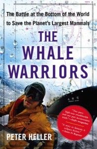 The best books on The Sea - The Whale Warriors by Peter Heller