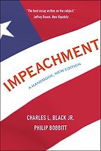 The best books on Impeachment - Impeachment: A Handbook by Charles L. Jr. Black The best books on Impeachment - Impeachment: A Handbook by Charles L. Jr. Black