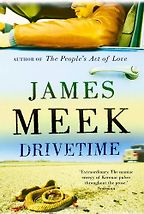 Drivetime by James Meek Drivetime by James Meek