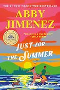 The Best Romance Audiobooks of 2024 - Just for the Summer by Abby Jimenez The Best Romance Audiobooks of 2024 - Just for the Summer by Abby Jimenez