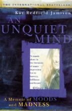 The best books on Moral Philosophy - An Unquiet Mind by Kay Jamison