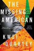 Best Mystery Books of 2021 - The Missing American by Kwei Quartey Best Mystery Books of 2021 - The Missing American by Kwei Quartey