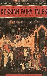 Max Porter on the Books That Shaped Him - The Pantheon Anthology of Russian Fairy Tales by A.N. Afanas'ev and N. Guterman (translator) Max Porter on the Books That Shaped Him - The Pantheon Anthology of Russian Fairy Tales by A.N. Afanas'ev and N. Guterman (translator)