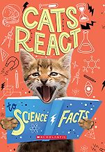 The Best Science Books for Kids: the 2020 Royal Society Young People’s Book Prize - Cats React to Science Facts by Izzi Howell
