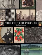 Bronwyn Law-Viljoen on Extraordinary Art Books - The Printed Picture by Richard Benson