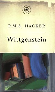 The Great Philosophers: Wittgenstein on Human Nature by Peter Hacker