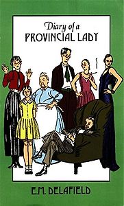 The Diary of a Provincial Lady by E M Delafield The Diary of a Provincial Lady by E M Delafield