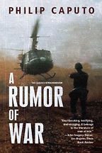 The Best Vietnam War Books - A Rumor of War by Philip Caputo The Best Vietnam War Books - A Rumor of War by Philip Caputo