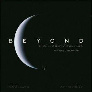 The best books on Space Exploration - Beyond by Michael Benson