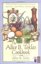 The best books on American Food - The Alice B Toklas Cookbook by Alice B Toklas The best books on American Food - The Alice B Toklas Cookbook by Alice B Toklas