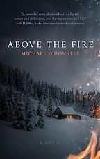 The Best Audiobooks of 2024 (so far) - Above the Fire by Michael O’Donnell & Robert Fass (narrator) The Best Audiobooks of 2024 (so far) - Above the Fire by Michael O’Donnell & Robert Fass (narrator)