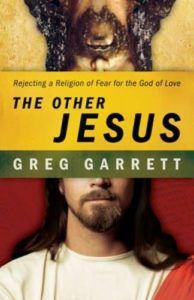 The best books on Zombies - The Other Jesus by Greg Garrett