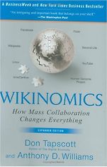 The best books on Information - Wikinomics by Don Tapscott and Anthony Williams