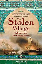 The best books on Pirates - The Stolen Village by Des Ekin