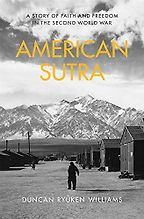 The best books on Asian American History - American Sutra by Duncan Williams The best books on Asian American History - American Sutra by Duncan Williams