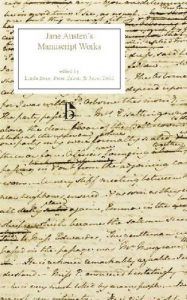 Devoney Looser on The Alternative Jane Austen - Jane Austen's Manuscript Works by Jane Austen