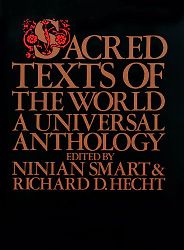 The best books on The Emergence of Understanding - Sacred Texts of the World by Ninian Smart and Richard Hecht (editors) The best books on The Emergence of Understanding - Sacred Texts of the World by Ninian Smart and Richard Hecht (editors)