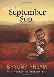This September Sun by Bryony Rheam This September Sun by Bryony Rheam
