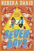 The Best New Books for Teens - Seven Days by Rebeka Shaid