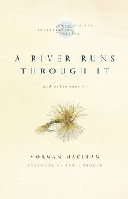 The best books on Brothers - A River Runs Through It by Norman Maclean The best books on Brothers - A River Runs Through It by Norman Maclean
