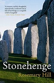 Stonehenge by Rosemary Hill Stonehenge by Rosemary Hill