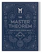 The Master Theorem: A Book of Puzzles, Intrigue, and Wit by M