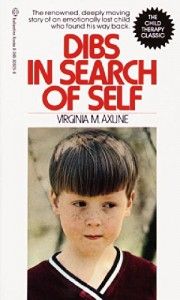 The best books on Child Psychology and Mental Health - Dibs in Search of Self by Virginia M Axline