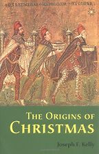 The Origins of Christmas by Joseph Kelly