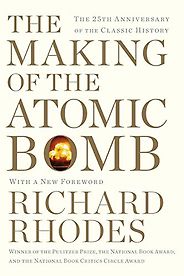 The best books on The History of Physics - The Making of the Atomic Bomb by Richard Rhodes The best books on The History of Physics - The Making of the Atomic Bomb by Richard Rhodes