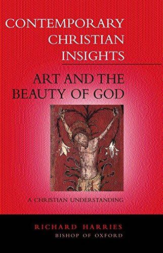 Art and the Beauty of God by Richard Harries