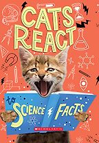 Cats React to Science Facts by Izzi Howell Cats React to Science Facts by Izzi Howell