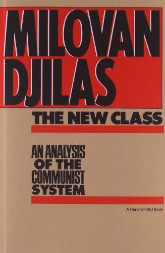 The New Class by Milovan Djilas