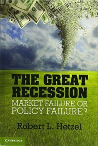 The best books on Monetary Policy - The Great Recession: Market Failure or Policy Failure? by Robert L. Hetzel