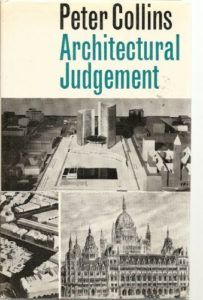 The best books on Architecture and Aesthetics - Architectural Judgement by Peter Collins