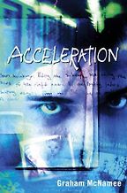 Books for the Reluctant 12-Year-Old Reader - Acceleration by Graham McNamee Books for the Reluctant 12-Year-Old Reader - Acceleration by Graham McNamee