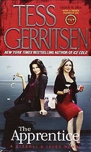 The Apprentice by Tess Gerritsen The Apprentice by Tess Gerritsen