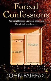 Forced Confessions by John Fairfax