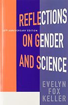 The best books on Women in Science - Reflections on Gender and Science by Evelyn Fox Keller