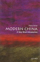 The best books on Modern China - Modern China by Rana Mitter