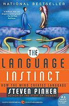 The best books on Autism and Developmental Psychology - The Language Instinct by Steven Pinker