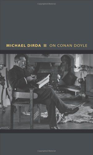 On Conan Doyle by Michael Dirda