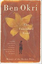 The Best African Novels - The Famished Road by Ben Okri The Best African Novels - The Famished Road by Ben Okri
