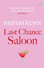 Last Chance Saloon by Marian Keyes Last Chance Saloon by Marian Keyes