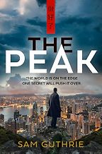 The Best Spy Books of 2025 - The Peak by Sam Guthrie The Best Spy Books of 2025 - The Peak by Sam Guthrie