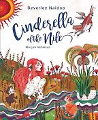 Cinderella of the Nile by Beverley Naidoo Cinderella of the Nile by Beverley Naidoo