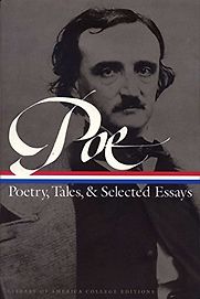 Poe: Poetry, Tales, and Selected Essays by Edgar Allan Poe Poe: Poetry, Tales, and Selected Essays by Edgar Allan Poe